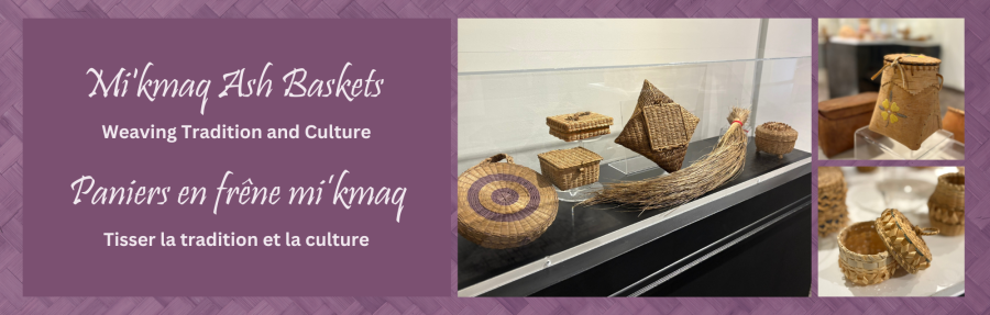 Mi'kmaq Baskets